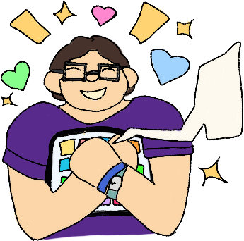 a fat person with light skin and brown hair holding an AAC device (vague details only - could be low tech or high tech) to their chest and beaming. they are wearing glasses, a purple T-shirt, and two bracelets, one of which is a medical alert bracelet. Around them are hearts and sparkles.